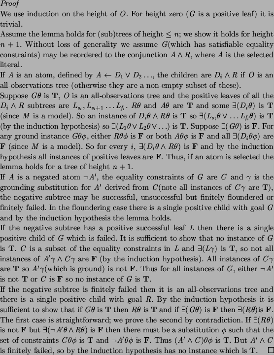 \begin{proof}
% latex2html id marker 557\par We use induction on the height of...
...
so by the induction hypothesis has no instance which is \textbf{T}.
\end{proof}