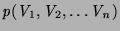 $p(V_1 , V_2 , \ldots V_n )$